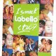 Miscellanea Smack Labello